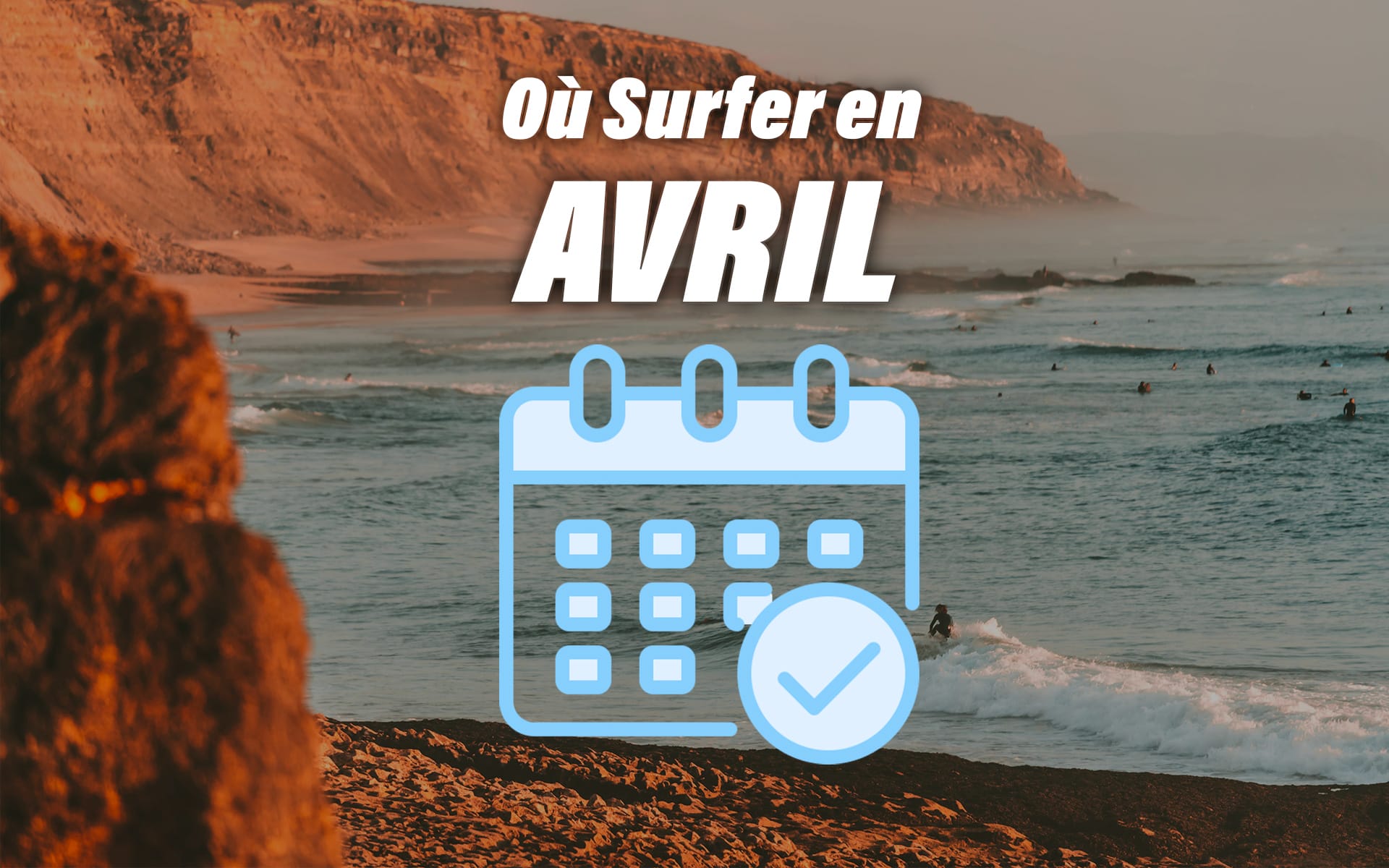 O Partir Surfer En Avril En Fonction De Son Niveau